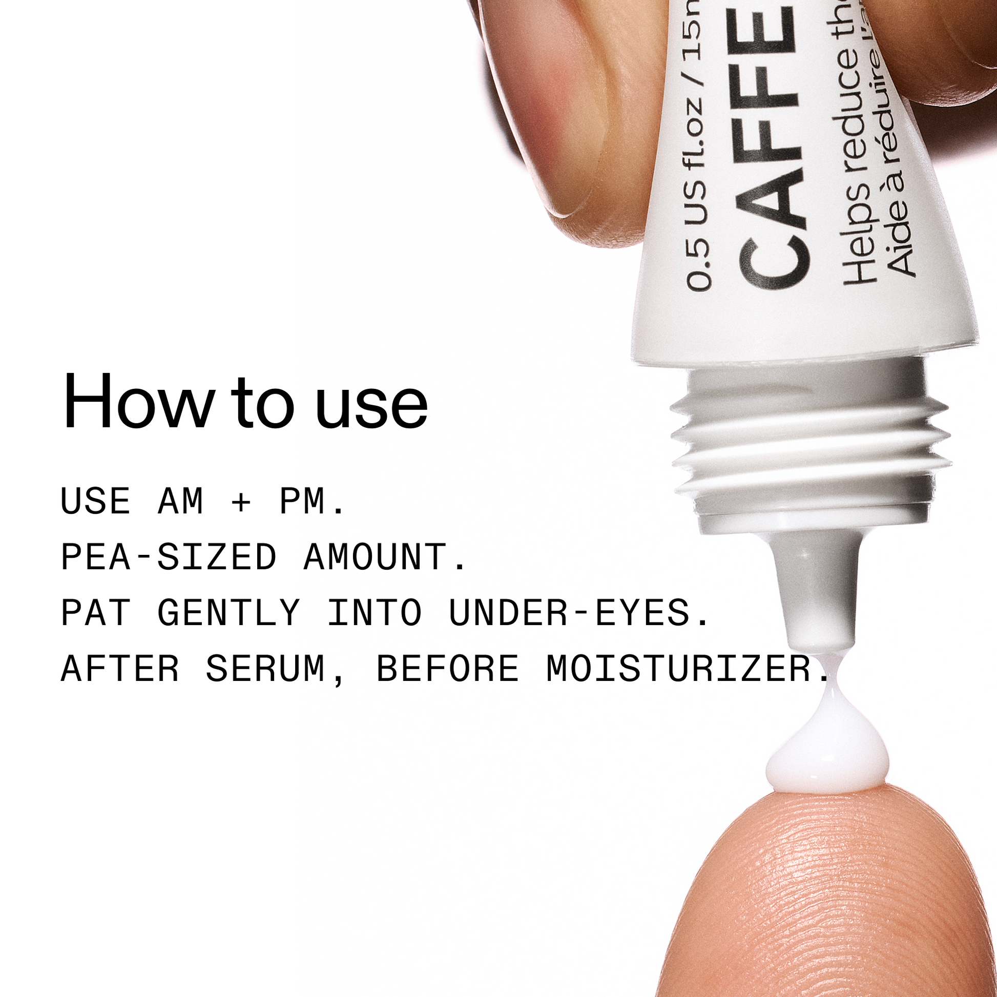 caffeine-eye-cream-duo-x1 Caffeine_Eye_How_to_use_2000x2000-2.png