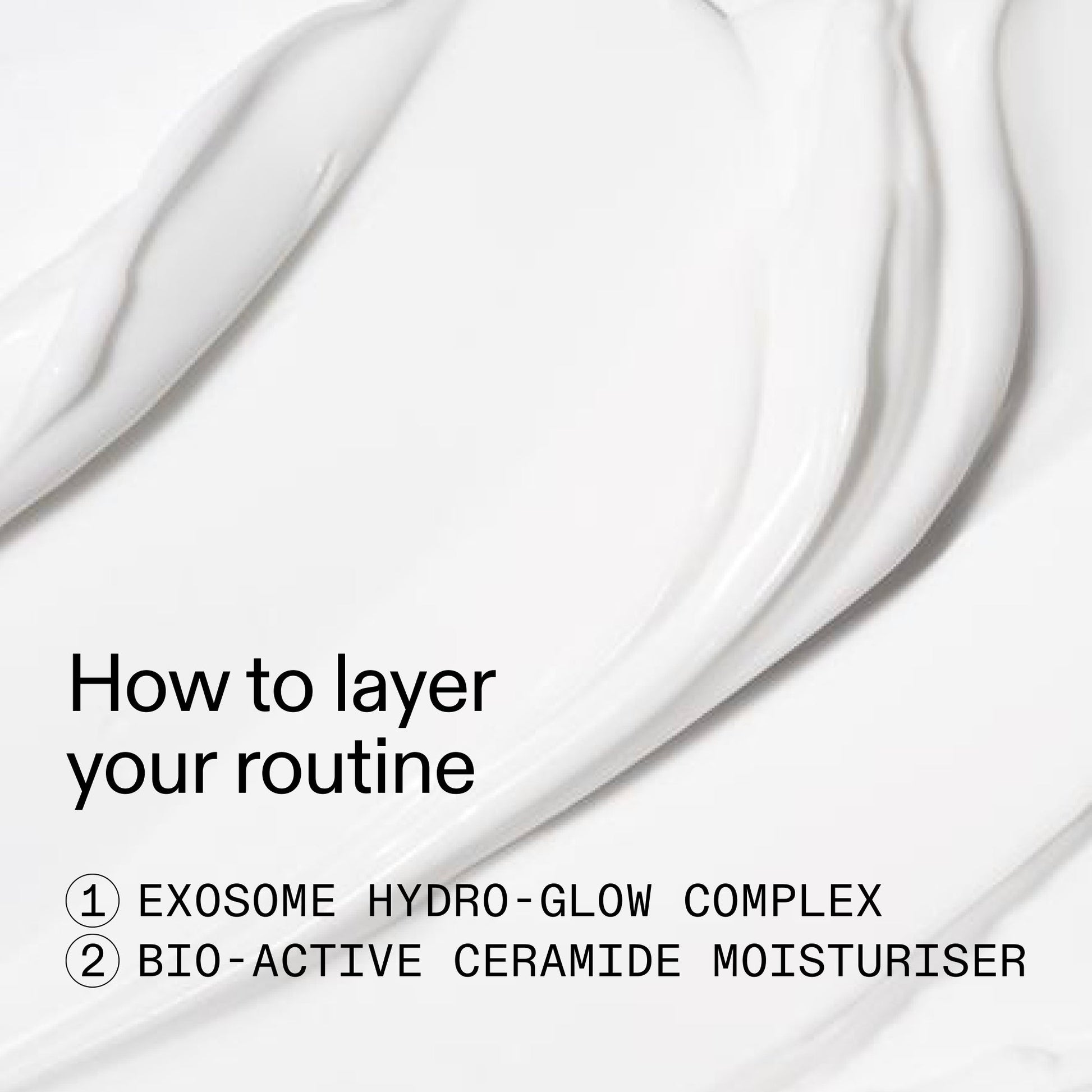 exosome-ceramide-glow-duo-n1 Glow_and_Restore_Duo_How_to_layer_2000x2000_96d816a4-ac77-45a5-9d54-4ebe18a6b097.jpg