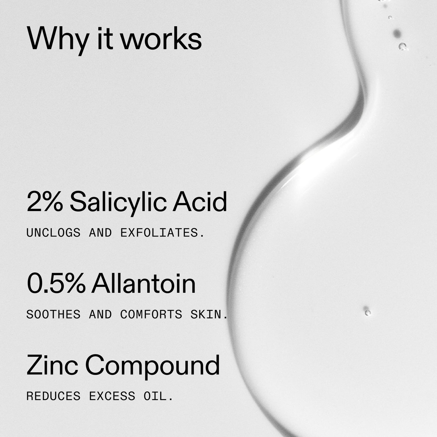 salicylic-acid-cleanser-150ml-h0 Salicylic_Acid_Cleanser_-_150ml_Why_it_works_2000x2000_f0ac53e3-994e-47f1-98ef-a2875aef828d.jpg