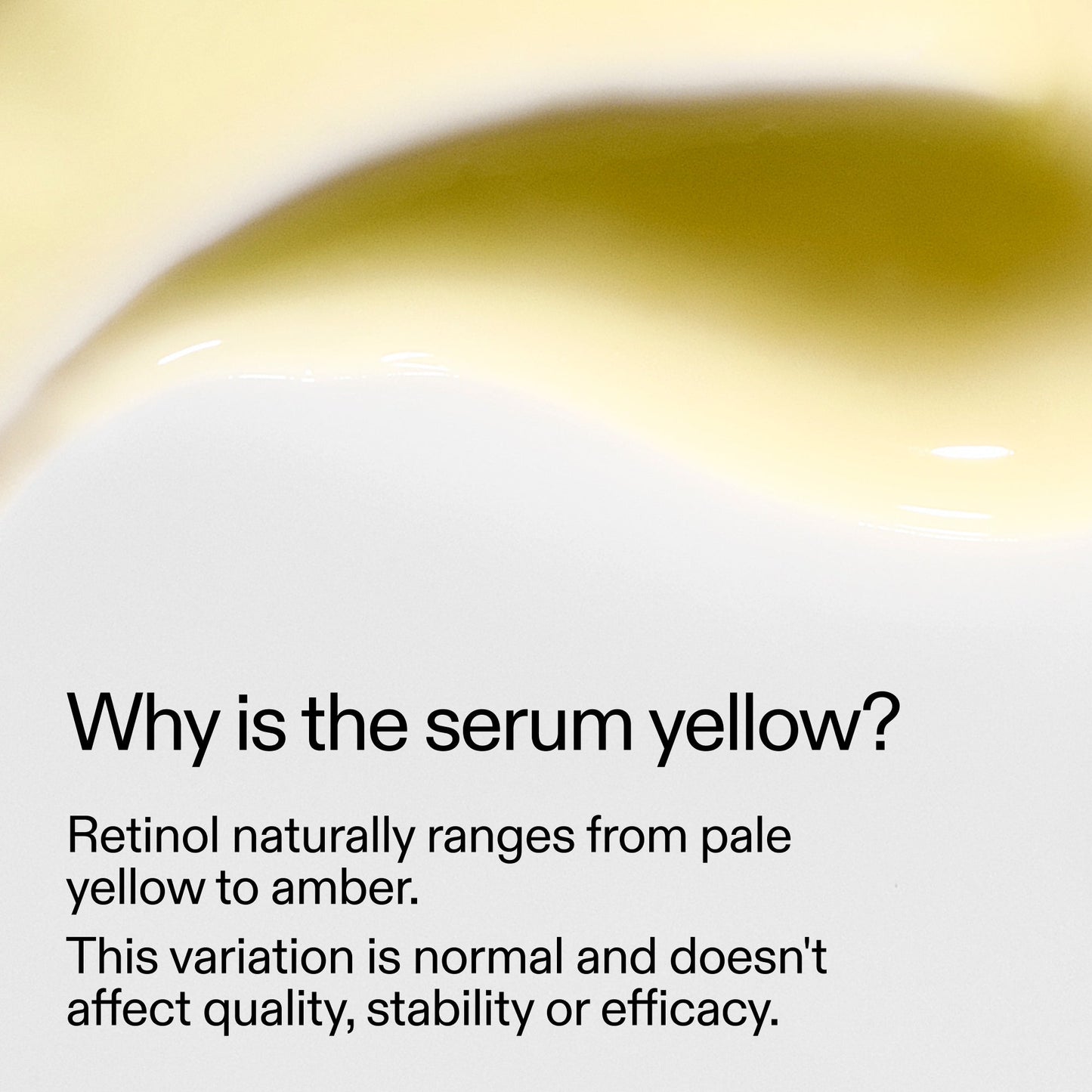 starter-retinol-serum-t2 StarterRetinol_Whyistheserumyellow_2000x2000_f120dca6-dbba-4f3d-81e7-0d5568fda984.jpg